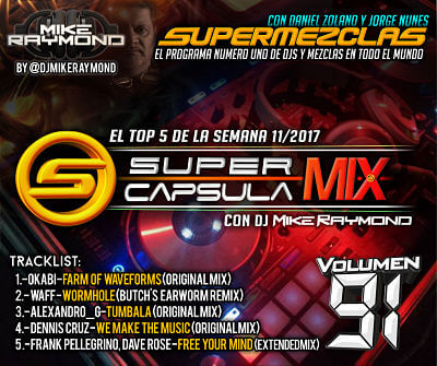 Super Capsula Mix - Dj Mike Raymond SCM 91