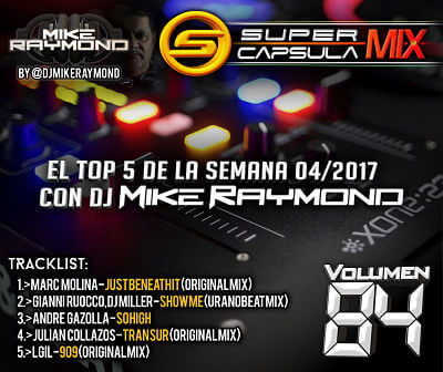 Super Capsula Mix - Dj Mike Raymond SCM 84