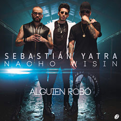 Sebastian Yatra ft. Wisin Nacho Alguien Robo tu Corazón Extended Remix By DjSoloLatino
